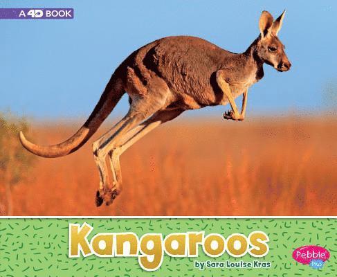 Sara Louise Kras - Kangaroos: A 4D Book, Inbunden