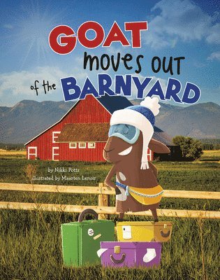 Nikki Potts - Goat Moves Out of the Barnyard, Häftad. Tillgänglighet: Lägg i varukorg