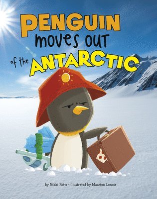 Nikki Potts - Penguin Moves Out of the Antarctic, Häftad