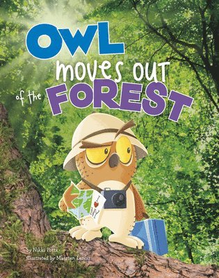Nikki Potts - Owl Moves Out of the Forest, Häftad