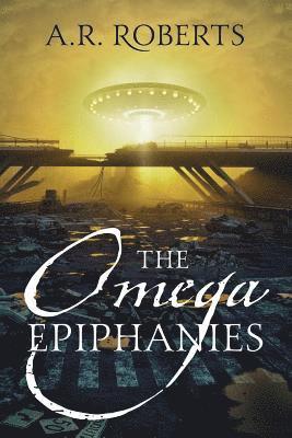 A R Roberts - Omega Epiphanies, Häftad. Tillgänglighet: Lägg i varukorg