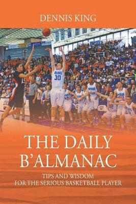 Dennis King - Daily B'Almanac, Häftad