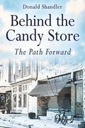 Behind the Candy Store