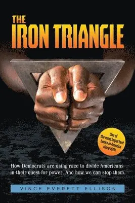 Vince Everett Ellison - Iron Triangle, Häftad. Tillgänglighet: Lägg i varukorg