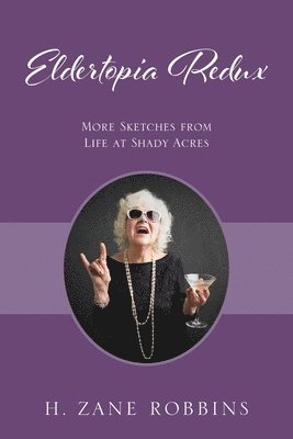 H Zane Robbins - Eldertopia Redux, Häftad. Tillgänglighet: Lägg i varukorg