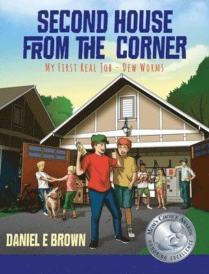 Daniel E Brown - Second House from the Corner, Inbunden