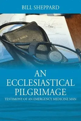 Bill Sheppard - Ecclesiastical Pilgrimage, Häftad. Tillgänglighet: Lägg i varukorg