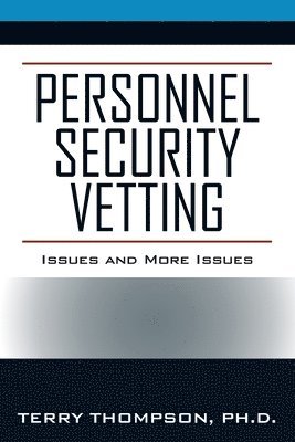 Terry Thompson - Personnel Security Vetting, Häftad. Tillgänglighet: Lägg i varukorg