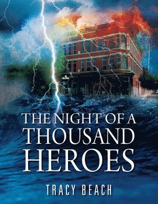 Tracy Beach - Night of a Thousand Heroes, Häftad