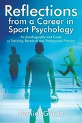 Reflections from a Career in Sport Psychology