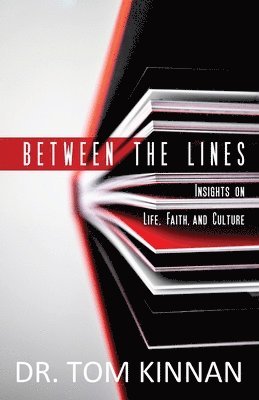Tom Kinnan - Between the Lines, Häftad