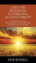 Take the High Road to Personal Accountability