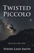 Twisted Piccolo