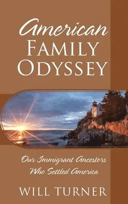 Will Turner - American Family Odyssey, Inbunden. Tillgänglighet: Lägg i varukorg