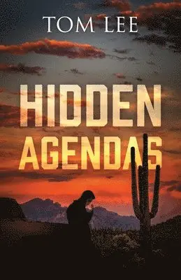 Tom Lee - Hidden Agendas, Häftad. Tillgänglighet: Lägg i varukorg