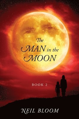 Neil Bloom - Man in the Moon, Häftad. Tillgänglighet: Lägg i varukorg