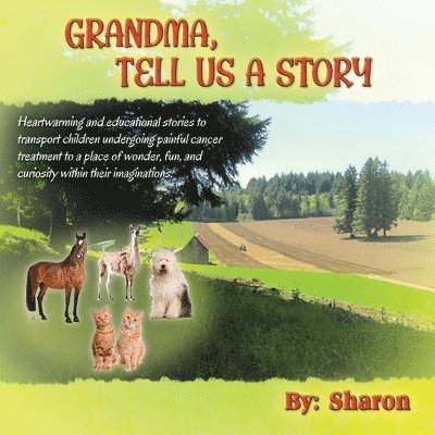 Sharon - Grandma, Tell Us a Story, Häftad. Tillgänglighet: Lägg i varukorg