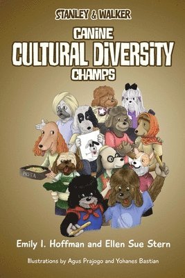 Emily I Hoffman, Ellen Sue Stern - Canine Cultural Diversity Champs, Häftad