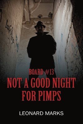 Leonard Marks - Board #13, Häftad. Tillgänglighet: Lägg i varukorg