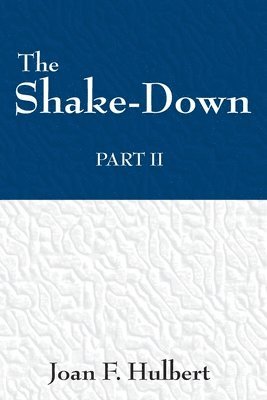 Joan F Hulbert - Shake Down, Häftad. Tillgänglighet: Lägg i varukorg