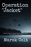 Marek Celt - Operation "Jacket", Häftad. Tillgänglighet: Lägg i varukorg