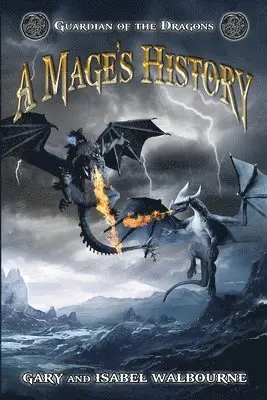 Gary Walbourne - Guardian of the Dragons, Häftad. Tillgänglighet: Lägg i varukorg