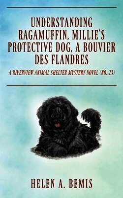 Helen a Bemis - Understanding Ragamuffin, Millie's Protective Dog, a Bouvier des Flandres, Häftad. Tillgänglighet: Lägg i varukorg