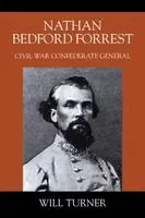 Will Turner - Nathan Bedford Forrest, Häftad. Tillgänglighet: Lägg i varukorg