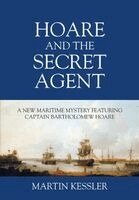 Martin Kessler - Hoare and the Secret Agent, Inbunden