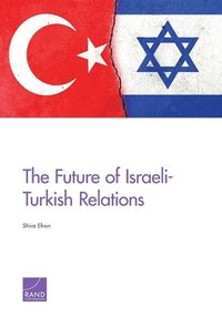 Future of Israeli-Turkish Relations