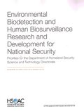 Environmental Biodetection and Human Biosurveillance Research and Development for National Security