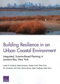 Building Resilience in an Urban Coastal Environment