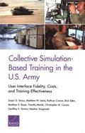 Collective Simulation-Based Training in the U.S. Army