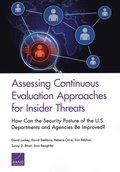 Assessing Continuous Evaluation Approaches for Insider Threats