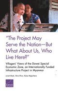The Project May Serve the Nation--But What about Us, Who Live Here?&quot;
