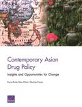 Contemporary Asian Drug Policy