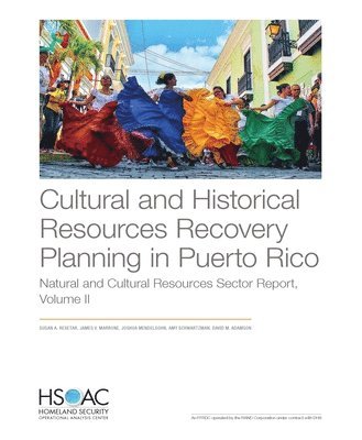 Susan A Resetar, James V Marrone, Joshua Mendelsohn, Amy Schwartzman, David M Adamson - Cultural and Historical Resources Recovery Planning in Puerto Rico, Häftad. Tillgänglighet: Tillfälligt slut