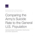 Comparing the Army's Suicide Rate to the General U.S. Population