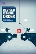 Consensus Proposal for a Revised Regional Order in Post-Soviet Europe and Eurasia
