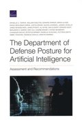 Department of Defense Posture for Artificial Intelligence