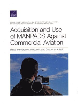 Acquisition and Use of Manpads Against Commercial Aviation