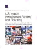 U.S. Airport Infrastructure Funding and Financing