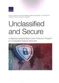 Unclassified and Secure