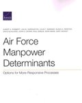 Air Force Manpower Determinants