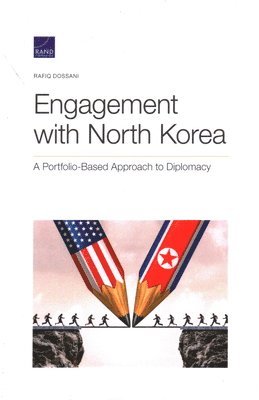 Rafiq Dossani - Engagement with North Korea, Häftad. Tillgänglighet: Tillfälligt slut