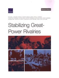 Stabilizing Great-Power Rivalries