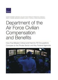 Department of the Air Force Civilian Compensation and Benefits