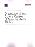 Organizational and Cultural Causes of Army First-Term Attrition