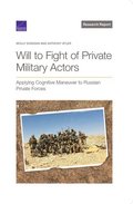 Will to Fight of Private Military Actors