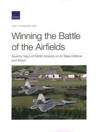 Winning the Battle of the Airfields